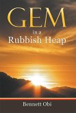 Gem in a Rubbish Heap (eBook, ePUB) Gem in a Rubbish Heap (eBook, ePUB)