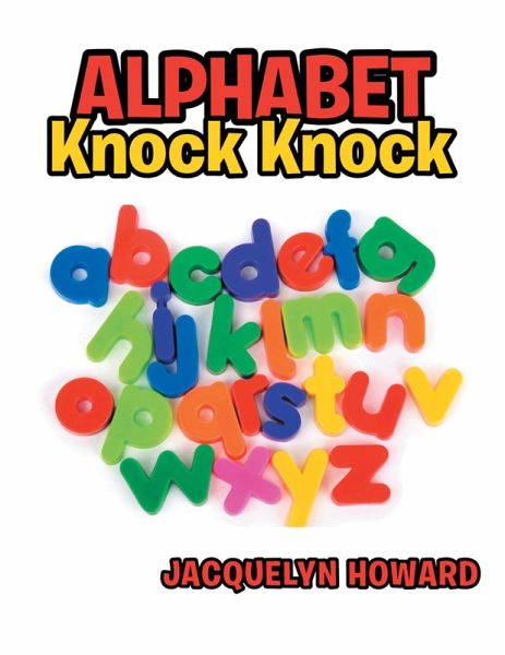Alphabet Knock Knock (eBook, ePUB) Alphabet Knock Knock (eBook, ePUB)