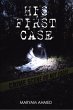 His First Case (eBook, ePUB) - Bild 1