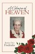 A Glimpse of Heaven (eBook, ePUB) - Bild 1