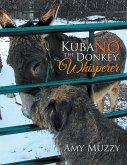 Kuba No the Donkey Whisperer (eBook, ePUB)