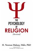 The Psychology of Religion (eBook, ePUB) The Psychology of Religion (eBook, ePUB)