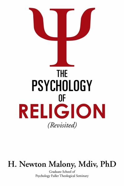 The Psychology of Religion (eBook, ePUB) The Psychology of Religion (eBook, ePUB)