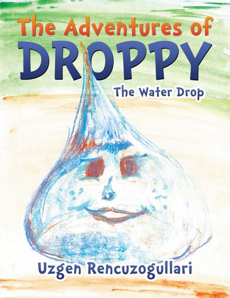 The Adventures of Droppy (eBook, ePUB)