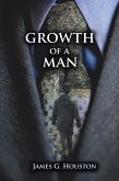 Growth of a Man (eBook, ePUB)