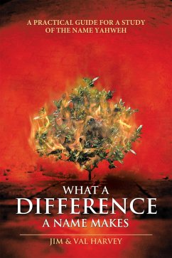 What a Difference a Name Makes (eBook, ePUB) - Jim; Harvey, Val