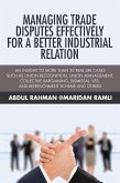 Managing Trade Disputes Effectively for a Better Industrial Relation (eBook, ePUB)