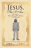 Jesus, the I Am: (eBook, ePUB)