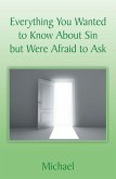 Everything You Wanted to Know About Sin but Were Afraid to Ask (eBook, ePUB)
