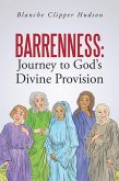 Barrenness: Journey to God's Divine Provision (eBook, ePUB)