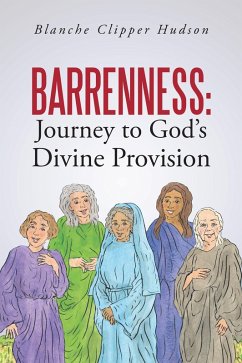 Cover Barrenness: Journey to God's Divine Provision (eBook, ePUB)