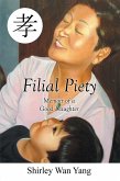 Filial Piety (eBook, ePUB) Filial Piety (eBook, ePUB)