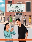 Thomasina and the Onion Plant (eBook, ePUB)