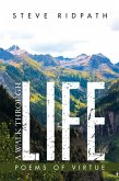 A Walk Through Life (eBook, ePUB)