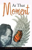 At That Moment (eBook, ePUB) At That Moment (eBook, ePUB)