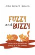 Fuzzy and Buzzy (eBook, ePUB) - Bild 1