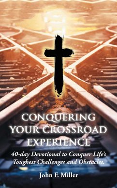 Cover Conquering Your Crossroad Experience (eBook, ePUB)