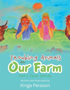 Cover Troubling Animals on Our Farm (eBook, ePUB)