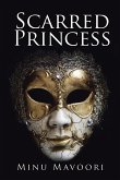 Scarred Princess (eBook, ePUB)