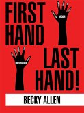 First Hand Last Hand! (eBook, ePUB)