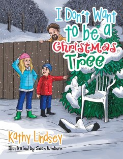 I Don'T Want to Be a Christmas Tree (eBook, ePUB)