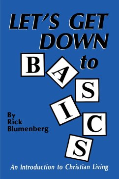 Let'S Get Down to Basics (eBook, ePUB) - Blumenberg, Rick