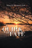 A Quirk of Fate (eBook, ePUB)