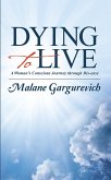 Dying to Live (eBook, ePUB)