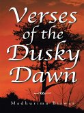 Verses of the Dusky Dawn (eBook, ePUB)