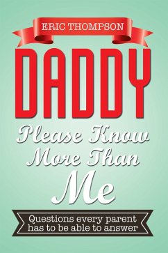 Cover Daddy Please Know More Than Me (eBook, ePUB)
