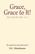 Grace, Grace to It! Zechariah 4:7... - Bild 1