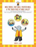 Mole Books: Chef Mole, Painter Mole, & the Track Race at Mole Valley (eBook, ePUB)
