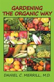 Gardening the Organic Way (eBook, ePUB)