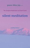Silent Meditation (eBook, ePUB) Silent Meditation (eBook, ePUB)