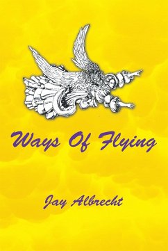 Ways of Flying (eBook, ePUB) - Albrecht, Jay