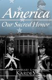 America: Our Sacred Honor (eBook, ePUB)