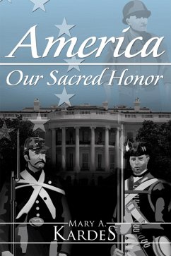 America: Our Sacred Honor (eBook, ePUB) Cover America: Our Sacred Honor (eBook, ePUB)