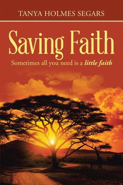 Saving Faith (eBook, ePUB) - Segars, Tanya