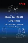 How to Draft a Pattern (eBook, ePUB)