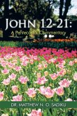John 12-21: a Pentecostal Commentary (eBook, ePUB)