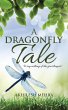 A Dragonfly Tale (eBook, ePUB) - Bild 1