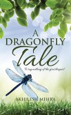 A Dragonfly Tale (eBook, ePUB)