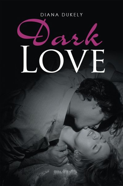 Dark Love (eBook, ePUB)