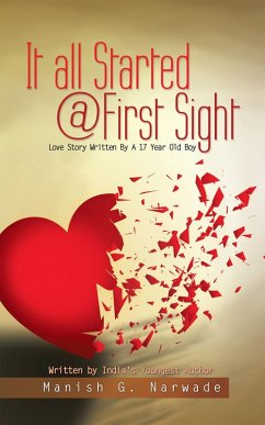 It All Started @ First Sight (eBook, ePUB) - Narwade, Manish G