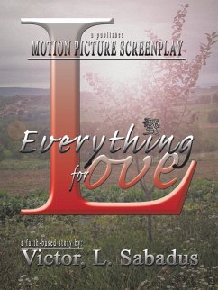 Everything for Love (eBook, ePUB) - Sabadus, Victor Everything for Love (eBook, ePUB) - Sabadus, Victor