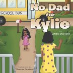 No Dad for Kylie (eBook, ePUB)