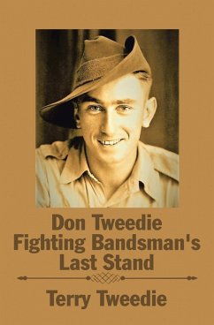 Cover Don Tweedie Fighting Bandsman's Last Stand (eBook, ePUB)