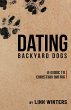 Dating Backyard Dogs (eBook, ePUB) - Bild 1