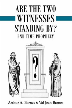 Cover Are the Two Witnesses Standing By? (eBook, ePUB)