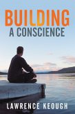 Building a Conscience (eBook, ePUB)